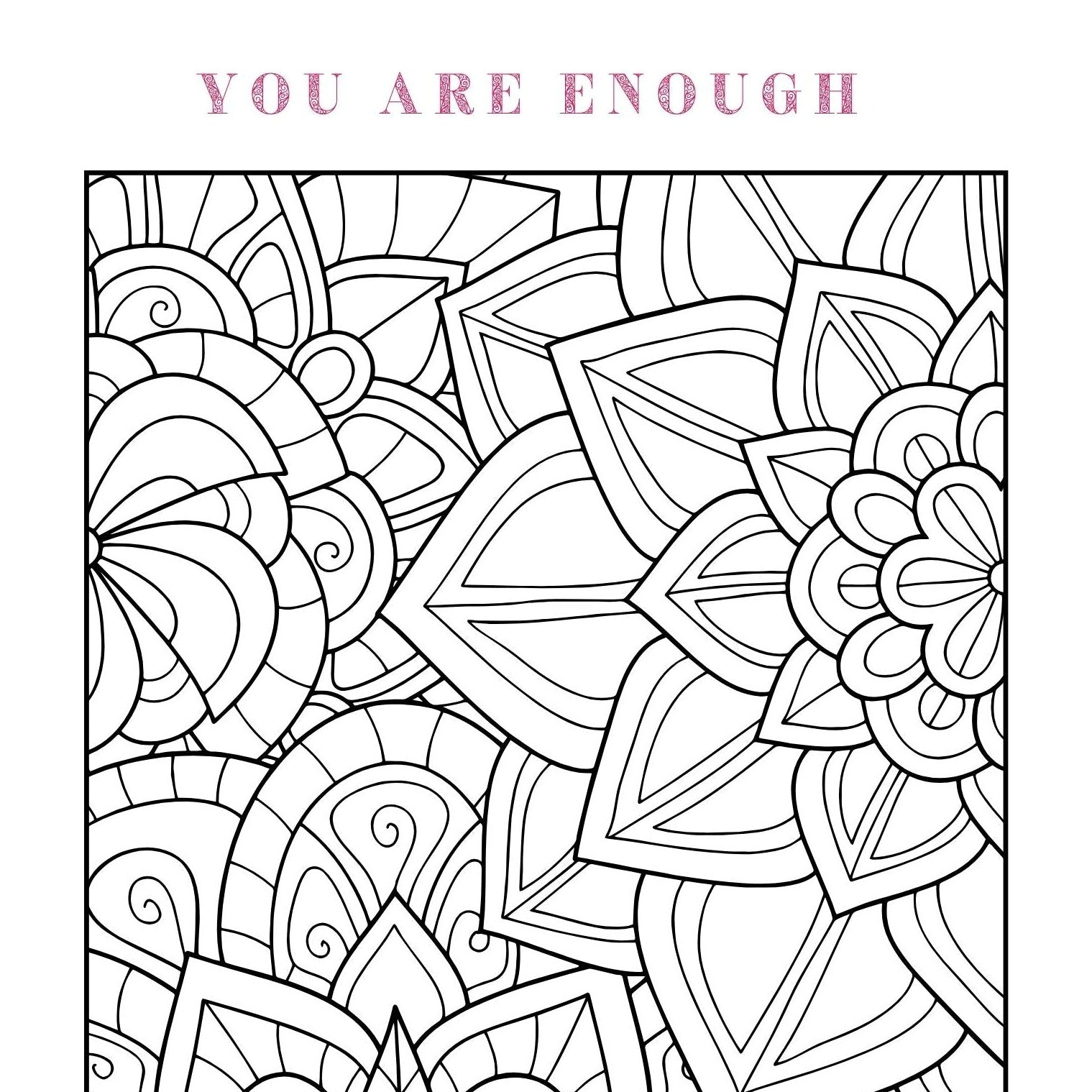 You Are Worthy Mindfulness Coloring Book