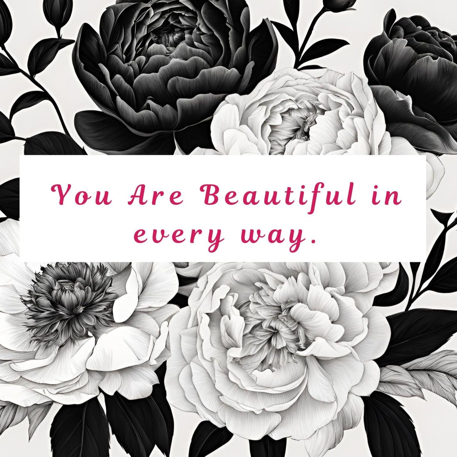 You Are Beautiful Mindfulness and Self Love Coloring Book